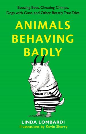 Book cover of Animals Behaving Badly