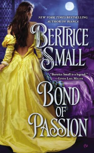 Cover of the book Bond of Passion by Nancy Martin