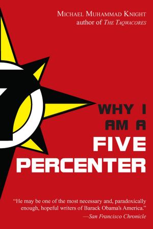 Cover of the book Why I Am a Five Percenter by Meljean Brook