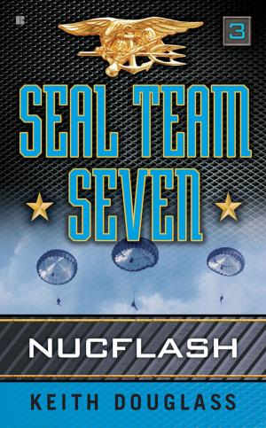 bigCover of the book Seal Team Seven 03: Nucflash by 
