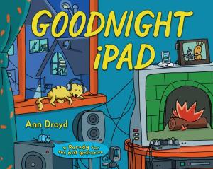 Cover of the book Goodnight iPad by Jacquelyn Mitchard