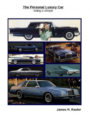Book cover of The Personal Luxury Car: Selling a Lifestyle