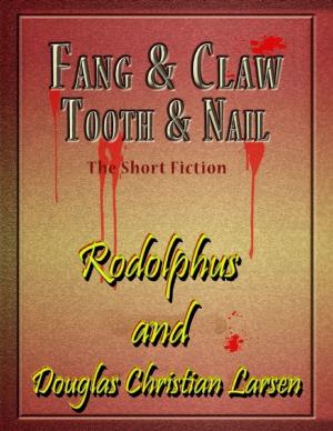 Book cover of Fang & Claw - Tooth & Nail