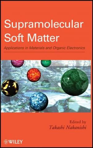 Cover of the book Supramolecular Soft Matter by Qi Luo, Steven Shichang Gao, Wei Liu, Chao Gu