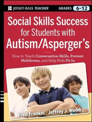 Cover of the book Social Skills Success for Students with Autism / Asperger's by Chang Wen Chen, Periklis Chatzimisios, Tasos Dagiuklas, Luigi Atzori