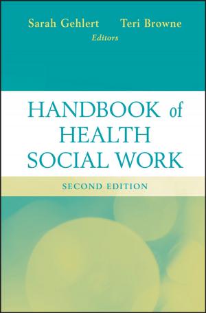 Cover of the book Handbook of Health Social Work by Iris R. Firstenberg, Moshe F. Rubinstein