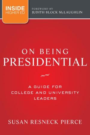 Cover of the book On Being Presidential by Sara L. Orem, Jacqueline Binkert, Ann L. Clancy