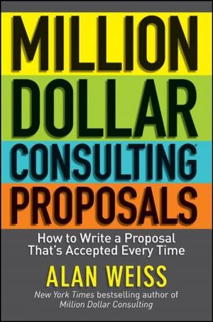 Cover of the book Million Dollar Consulting Proposals by Raid Al-Aomar, Edward J. Williams, Onur M. Ulgen