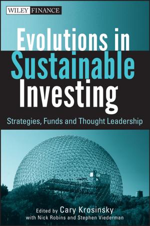 Cover of the book Evolutions in Sustainable Investing by Richard DeWitt