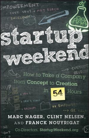 Cover of the book Startup Weekend by Leiyu Shi, Gregory Stevens