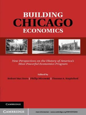 Cover of the book Building Chicago Economics by Richard Ashby Wilson