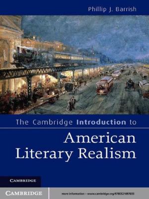 Cover of the book The Cambridge Introduction to American Literary Realism by Marcela Sulak, Jacqueline Kolosov