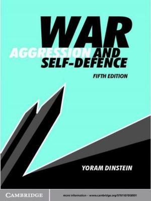 Cover of the book War, Aggression and Self-Defence by Ernesto Girondo, Gabino González-Diez
