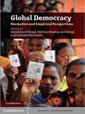 Cover of the book Global Democracy by Daniel E. Lee, Elizabeth J. Lee