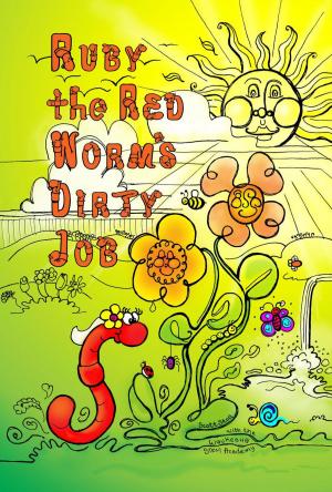 Cover of Ruby the Red Worm's Dirty Job