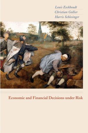 Cover of the book Economic and Financial Decisions under Risk by Wayne Wei-siang Hsieh, Williamson Murray