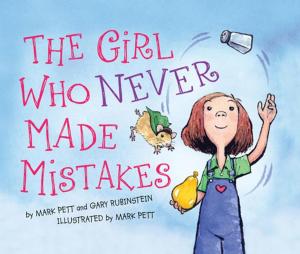 Cover of the book The Girl Who Never Made Mistakes by Patty Blount