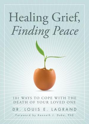 Book cover of Healing Grief, Finding Peace