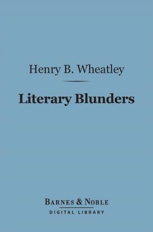 Cover of the book Literary Blunders (Barnes & Noble Digital Library) by Theodore Roosevelt