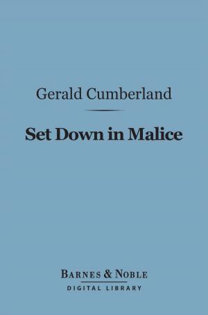 bigCover of the book Set Down in Malice (Barnes & Noble Digital Library) by 