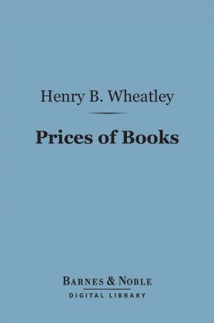 Book cover of Prices of Books (Barnes & Noble Digital Library)