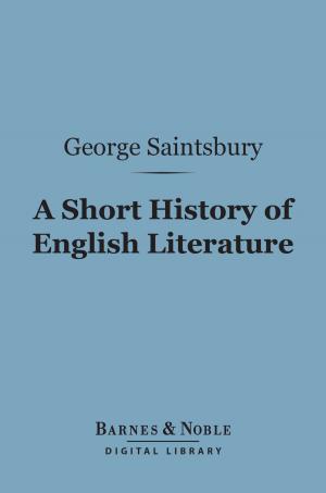 Cover of the book A Short History of English Literature (Barnes & Noble Digital Library) by Fanny van de Grift Stevenson, Robert Louis Stevenson
