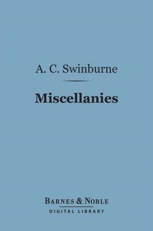 Book cover of Miscellanies (Barnes & Noble Digital Library)