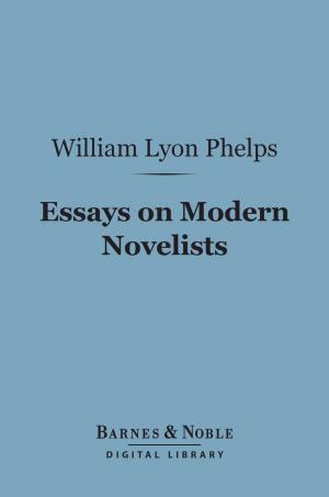 Cover of the book Essays on Modern Novelists (Barnes & Noble Digital Library) by Honore de Balzac