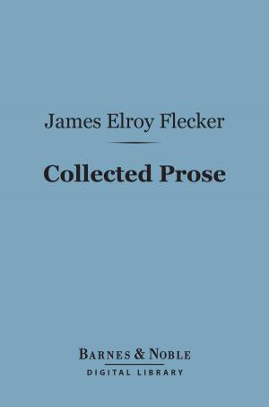 bigCover of the book Collected Prose (Barnes & Noble Digital Library) by 