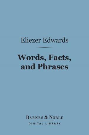 Cover of the book Words, Facts, and Phrases (Barnes & Noble Digital Library) by Friedrich Schleiermacher