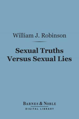 Cover of the book Sexual Truths Versus Sexual Lies (Barnes & Noble Digital Library) by Sir Arthur Conan Doyle