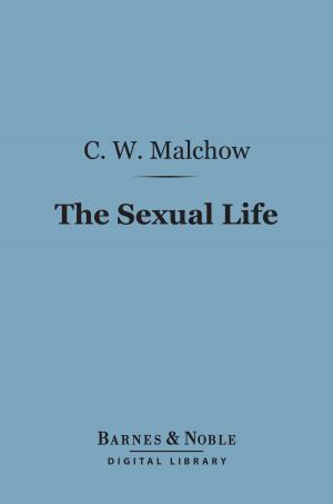 Cover of the book The Sexual Life (Barnes & Noble Digital Library) by William  Ralph Inge