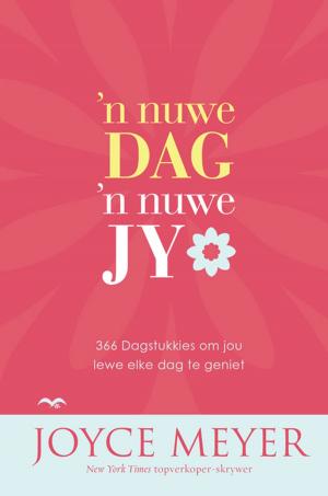 Cover of the book ’n Nuwe dag, ’n nuwe jy by Gary Chapman