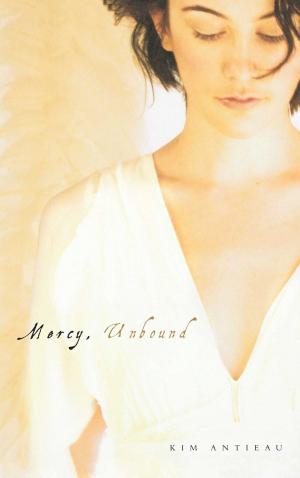 Cover of the book Mercy, Unbound by Allison van Diepen