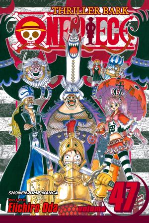 Book cover of One Piece, Vol. 47