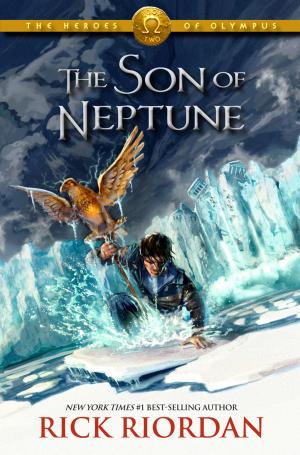 Cover of the book Heroes of Olympus: The Son of Neptune by Brandon T. Snider