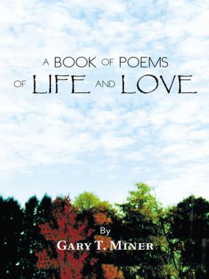Cover of the book A Book of Poems of Life and Love by Josehf Lloyd Murchison