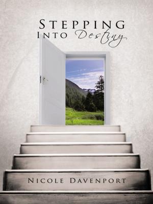 Cover of the book Stepping into Destiny by DC Johnson
