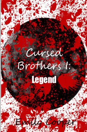Cover of the book Cursed Brothers I: Legend by Gregor James