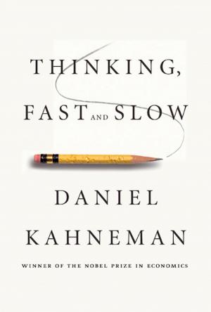 Cover of the book Thinking, Fast and Slow by André Aciman