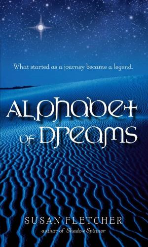 Cover of the book Alphabet of Dreams by Andrew Clements