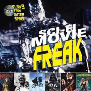 Cover of the book Sci-Fi Movie Freak by Debbie Tomkies