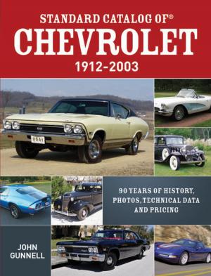 Cover of the book Standard Catalog of Chevrolet, 1912-2003 by Deborah Halverson
