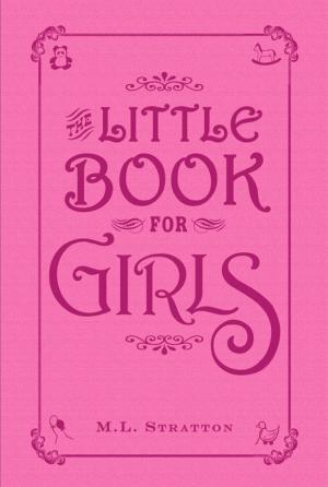 Cover of the book The Little Book for Girls by Adams Media