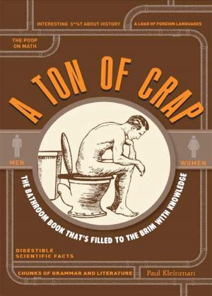 Cover of the book A Ton of Crap by Gaelle Kermen