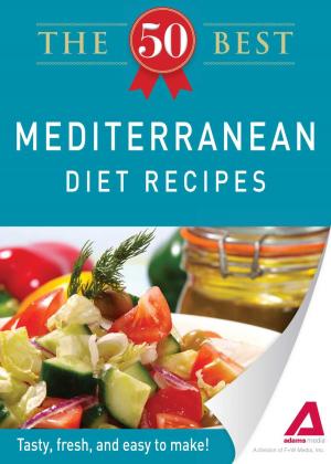 Cover of the book The 50 Best Mediterranean Diet Recipes by Paul D Bagley
