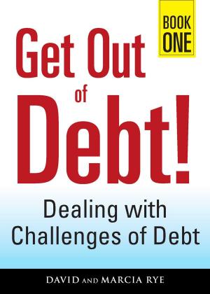 Cover of the book Get Out of Debt! Book One by Frank Kane