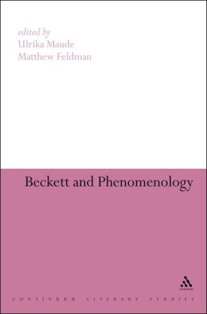 Cover of the book Beckett and Phenomenology by Joan Smith