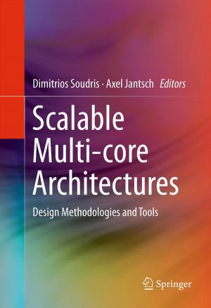 Cover of the book Scalable Multi-core Architectures by 