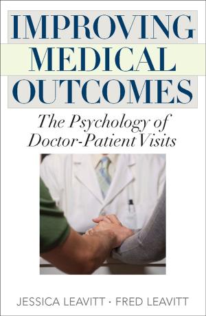 Book cover of Improving Medical Outcomes